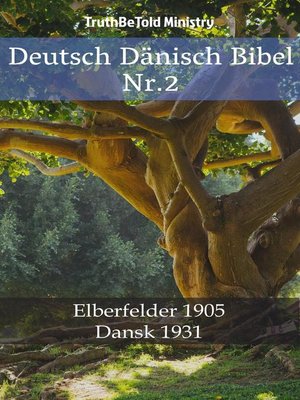 cover image of Deutsch Dänisch Bibel Nr.2